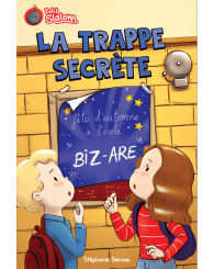 Roman - La trappe secrète - Stéphanie Gervais, éd.2022 - ISBN 9782897096700