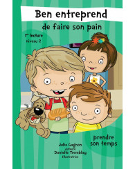 Ben entreprend de faire son pain - 1re lecture/niveau 2
