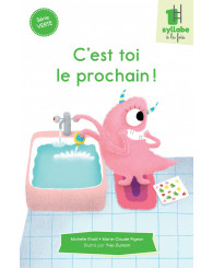 Une syllabe à la fois - série VERTE - C'est toi le prochain!