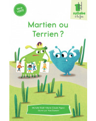 Une syllabe à la fois - série VERTE - Martien ou Terrien?