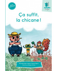Une syllabe à la fois - série TURQUOISE - Ça suffit, la chicane!
