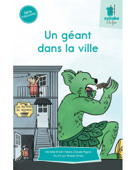 Une syllabe à la fois - série TURQUOISE - Un géant dans la ville
