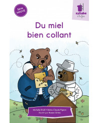 Une syllabe à la fois - série MAUVE - Du miel bien collant