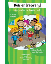 Ben entreprend une partie de basketball - 1re lecture/niveau 4
