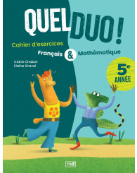 Quel duo! 5e année - Français & Mathématique 