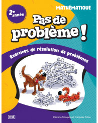 Pas de problème! Mathématique - 2e année (Nouv. éd.)