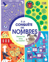 À la conquête des nombres: Amuse-toi avec les maths! - md