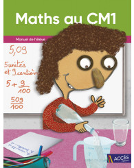 Maths au CM1 - manuel de l'élève - ISBN 9782916662862