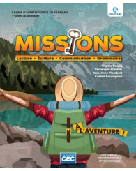Missions 1re secondaire - Cahier d'apprentissage (incluant le code grammatical, le fascicule de mise à niveau et les exercices interactifs) (no 221397) - ISBN 9782766208241