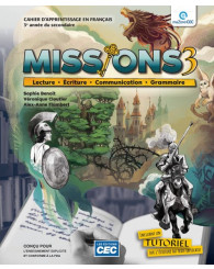 Missions - Sec. 3 - Cahier d'apprentissage (incluant le guide grammatical, le carnet de lecture et les exercices interactifs) (no 225467) - ISBN 9782766216284