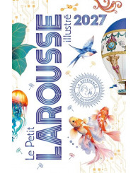 Dictionnaire Le Petit Larousse Illustré 2027, édition 2026 - ISBN 9782036076570 (Disponible bientôt!... Réservez-le ici!)