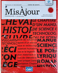 MisÀjour Français + Grammaire 3e secondaire - Cahier de savoirs, 2e éd. (Incluant la version numérique via l'accès enseignant) (no 225160) (anc.code 9782765537250) ISBN 9782766213092 