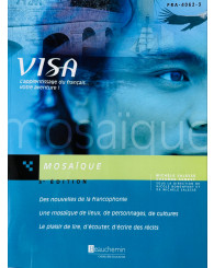 Visa : Mosaïque : FRA-4062-3 : L'apprentissage du français  - ISBN 9782761622561 (Jusqu'à épuisement des stocks!)