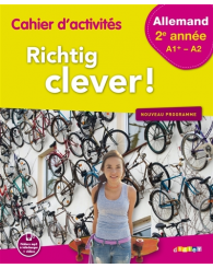 Richtig clever 2e année, A1+/A2, allemand, cahier d'activités, Didier 2017 - ISBN 9782278087983