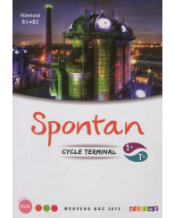 Spontan 1re/Tle, allemand B1/B2, manuel de l'élève + 2 DVD, Didier 2012 - ISBN 9782278072583