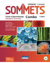 Sommets Sec. 2, 2e édition-COMBO: Cahier d’apprentissage – Version imprimé ET numérique + act. int. - ISBN 9782765073307