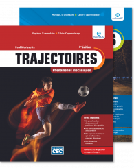 Trajectoires Optique et Mécanique, sec. 5, 4e Éd. Ensemble de 2 cahiers d'apprentissage, version papier avec accès numérique - 1 an (incluant les exercices interactifs) (no 221387) - ISBN 9782766207428