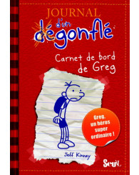 Roman - Carnet de bord de Greg Heffley - Journal d'un dégonflé, 1 - Jeff Kinney - ISBN 9782021011968