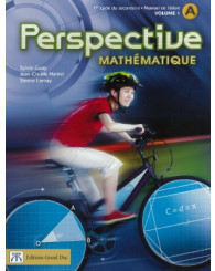 Perspective mathématique : 1er cycle du secondaire : manuel de l'élève A - Volume 1 (no 3372) - ISBN 9780039287474 et 620728337204 (Jusqu'à épuisement des stocks!)