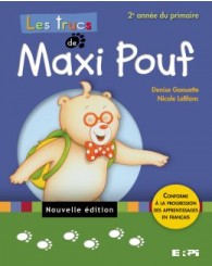 Les Trucs de Maxi Pouf-2e année-français N.ÉD. (no 11295) - ISBN 9782761340427