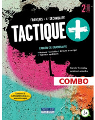 Tactique+, sec. 4 - 2e éd. -COMBO: Cahier de grammaire + WEB + activités interactives - ISBN 9782765073840 (anc.code 9998201910307)