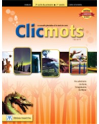 Clicmots (5e année) 1re année du 3e cycle du primaire-cahier d'activités (no 4183) - ISBN 9782765507383 (Jusqu'à épuisement des stocks!)