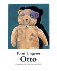 Roman - Otto : autobiographie d'un ours en peluche - Tomi Ungerer - ISBN 9782211061988