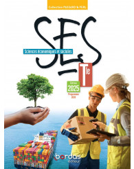 SES Terminale - Sciences Économiques & Sociales - Livre de l'élève - Bordas pgm 2020, éd. 2025 - ISBN 9782047407134