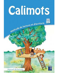 Calimots CE1 - Méthode de lecture et d'écriture : Manuel de lecture (édition 2023) - ISBN 9782725641713