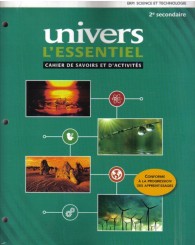 Univers 2, Sec.2- L'Essentiel - Cahier savoirs et d'activités 2 + Ens. numérique - Élève 2 (12 mois) (ancien code 9782761352345) - ISBN 9782766156443