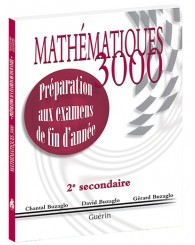 Mathématiques 3000 - secondaire 2 - préparation aux examens de fin d'année