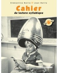 Cahier de lecture syllabique-dès 6 ans-méthode de lecture syllabique