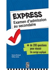 Express-Examen d'admission au secondaire-avec spiral