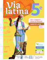 Via latina 5e : latin, langues et cultures de l'Antiquité : cahier de latin éd. 2021 - ISBN 9782017127406