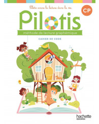 Pilotis, méthode de lecture CP : cahier de code, éd.2026 - ISBN 9782017316756