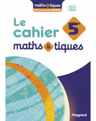 Le cahier maths & tiques, 5e : nouveau programme 2026 - ISBN 9782210122536