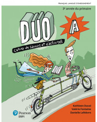 DUO 3e année - Cahiers A/B de savoirs et d’activités + Ens. num. (ancien code 9782766106974) - ISBN 9782766155002