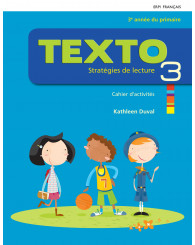 Texto 3, 3e année Stratégies de lecture, cahier d'activités + Ens. num. (ancien code 9782766109197) - ISBN 9782766154807