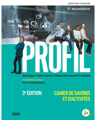 Profil - 5e secondaire Cahier de savoirs et d'activités, 3e édition, avec ensemble numérique - Élève (12 mois) - ISBN 9782766158072