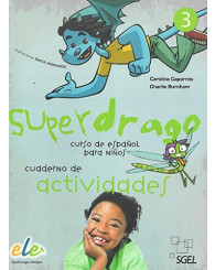 Superdrago 3 - cahier d'exercices - curso de español - ISBN 9788497786607