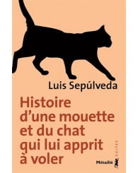 Histoire d'une mouette et du chat qui lui apprit à voler - N.Éd. - ISBN 9791022611459