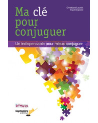 Ma clé pour conjuguer : un indispensable pour mieux conjuguer - ISBN 9782894714560
