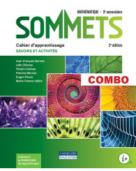Sommets 2e édition - 3e secondaire - COMBO Cahier d'apprentissage - Version imprimée ET numérique - ISBN 9782765068426