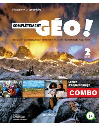 Complètement GÉO, 2e édition - 2e secondaire Cahier d'apprentissage versions imprimée ET numérique + le fascicule Mes bases en géo - ISBN 9998202411247