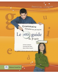 Le petit guide du 3e cycle - Grammaire française au primaire (no 3378) - ISBN 9780039287535