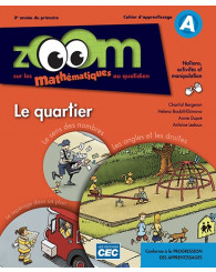 Zoom sur les mathématiques au quotidien 3e année - Cahiers d'apprentissage A/B/C (incluant carnet des savoirs et de manipulations) (no 217242) - ISBN 9782761742061