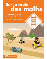 Sur la route des maths, 2e année, cahier de stratégies (no 4531) - ISBN 9782765530992 (Jusqu'à épuisement des stocks!)