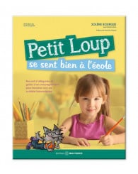 Petit Loup se sent bien à l'école - 2e édition - éd. 2023 - Éd. Midi-Trente