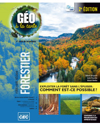 Géo à la carte - fascicule Forestier, 2e ÉD. (no 220048) - ISBN 9782761796545