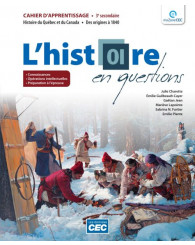 L'histoire en questions 3e secondaire - Cahier (Incluant les exercices interactifs) (no 225458) - ISBN 9782766216192